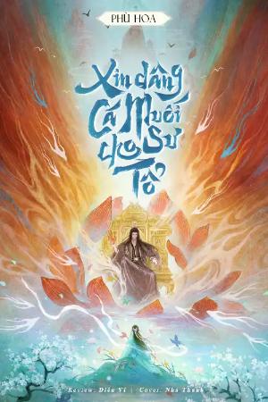 Bìa truyện Xin Dâng Cá Muối Cho Sư Tổ